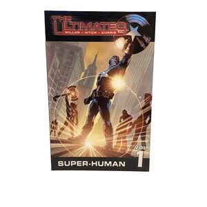 Marvel Comics The Ultimates Vol 1 Super-Human TPB Mark Miller Bryan Hitch 1-6